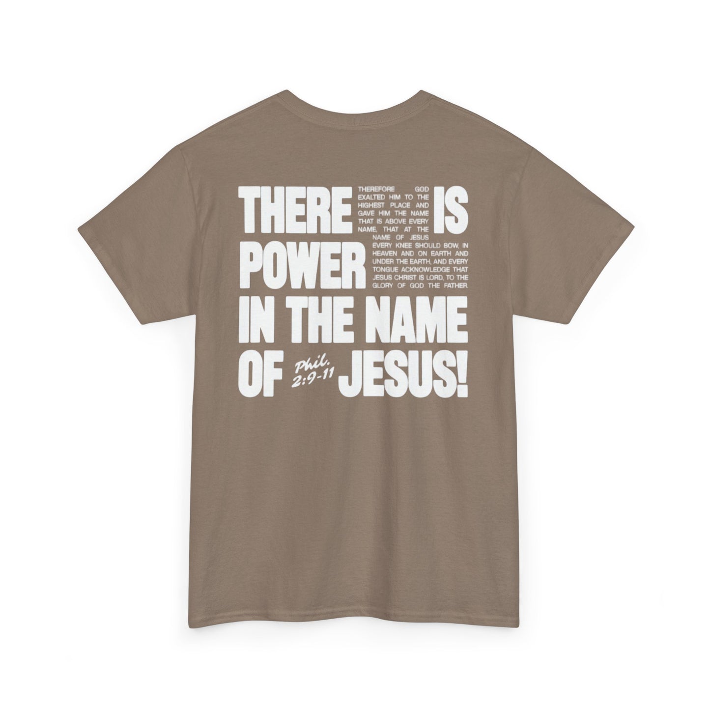 POWER IN THE NAME OF JESUS Tee