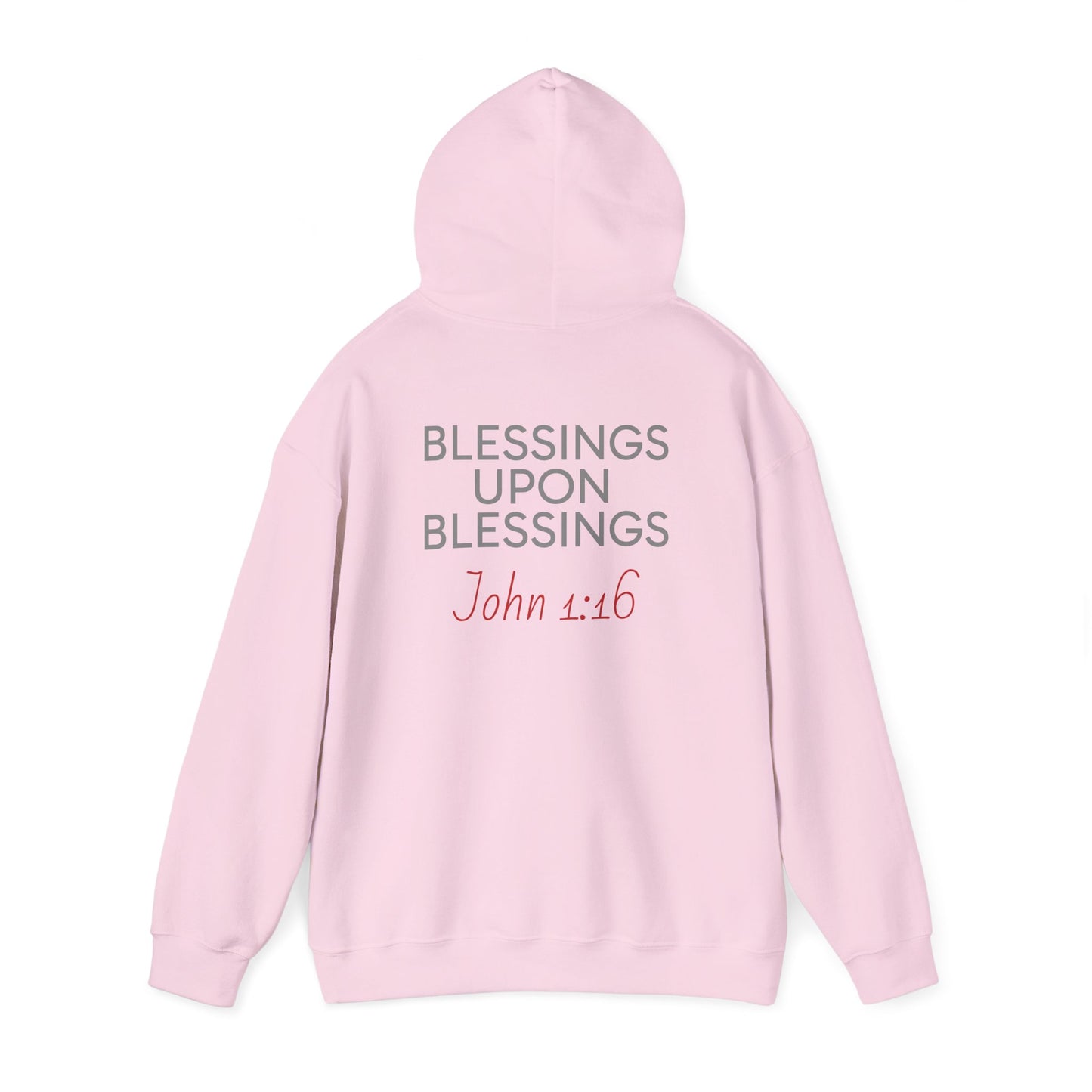 Blessings Upon Blessings Hoodie
