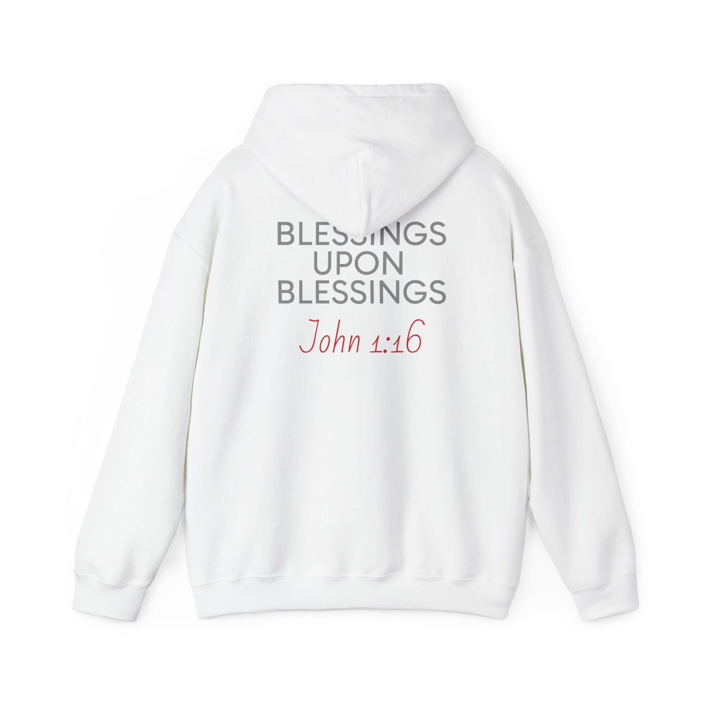 Blessings Upon Blessings Hoodie