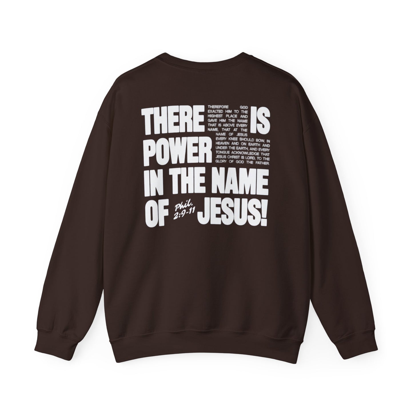 POWER IN THE NAME OF JESUS Crew-Neck