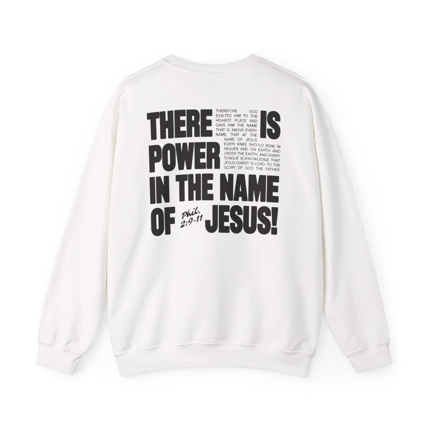 POWER IN THE NAME OF JESUS Crew-Neck