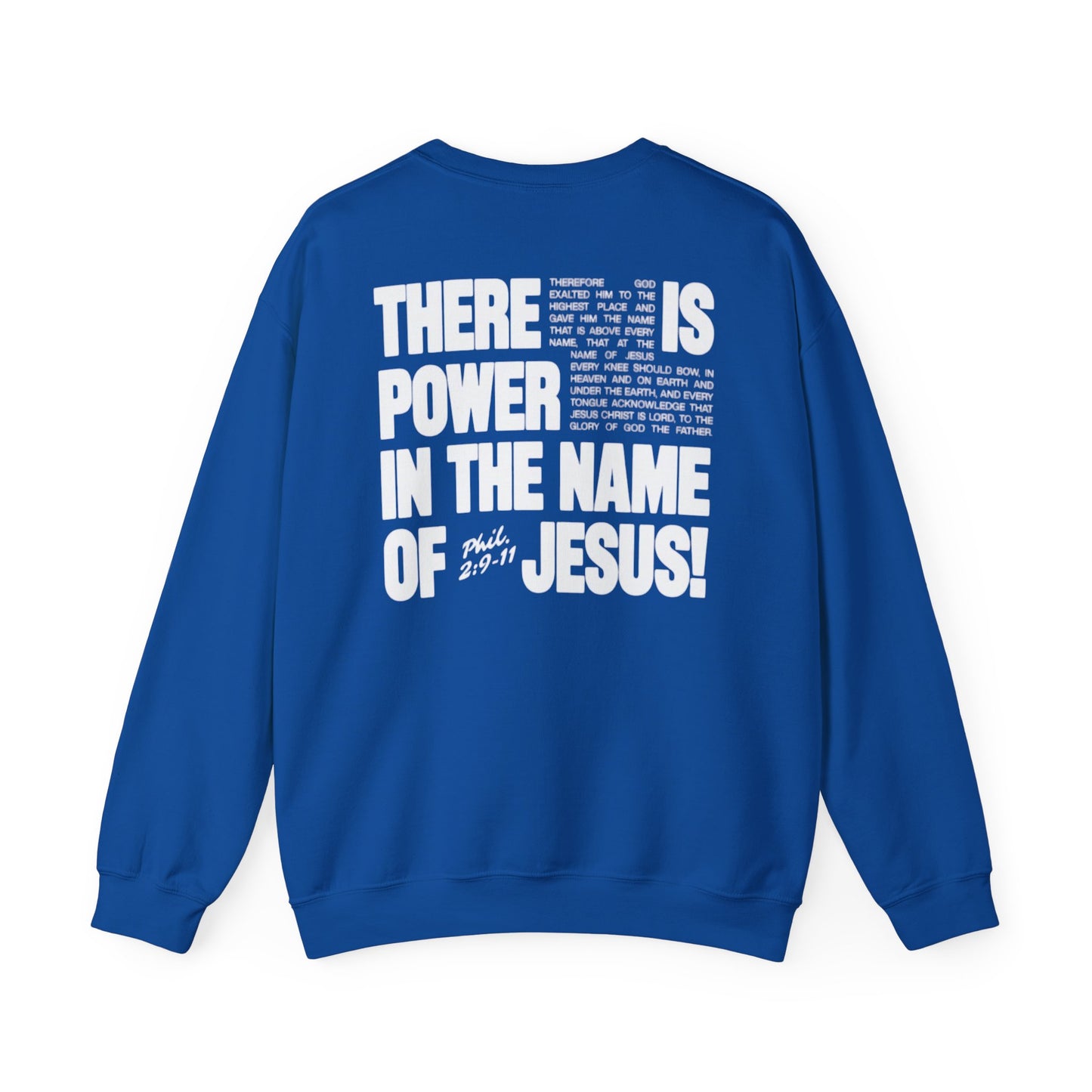 POWER IN THE NAME OF JESUS Crew-Neck