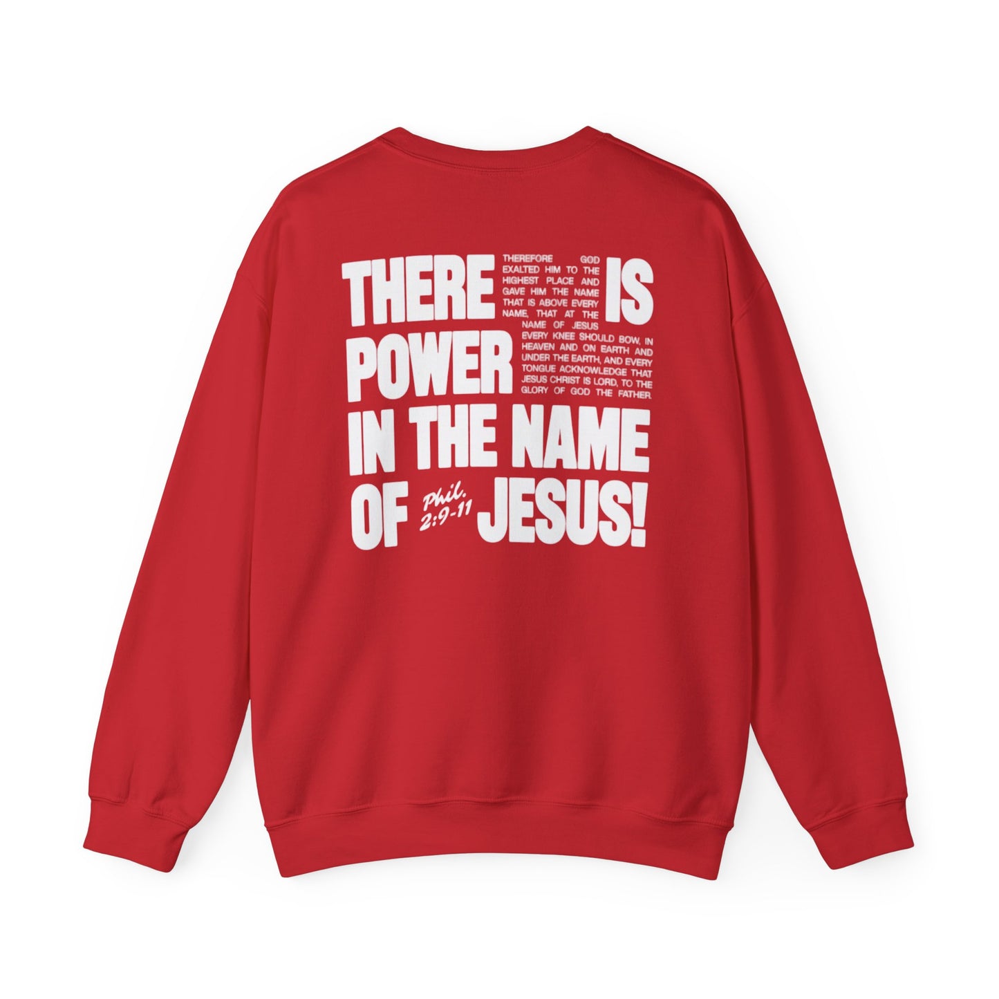 POWER IN THE NAME OF JESUS Crew-Neck