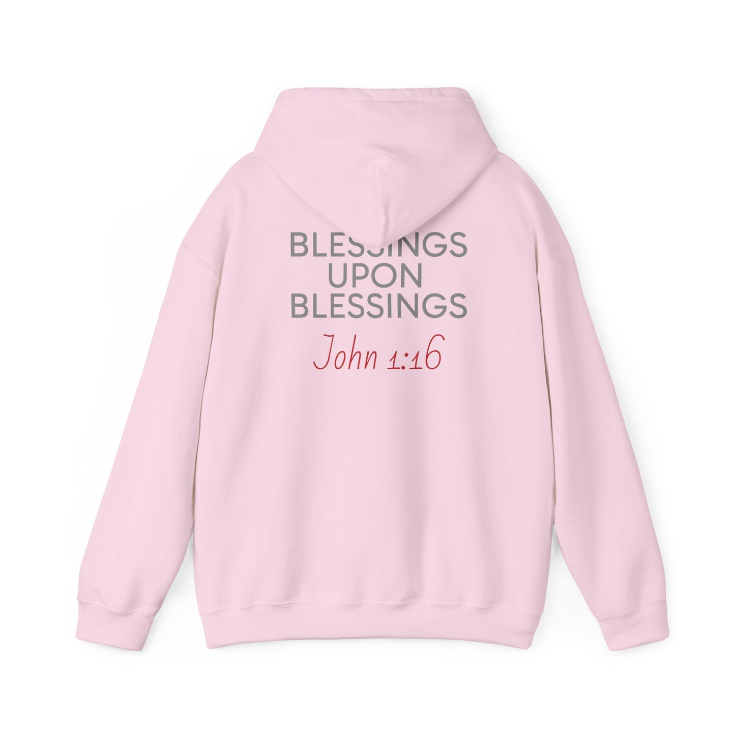 Blessings Upon Blessings Hoodie