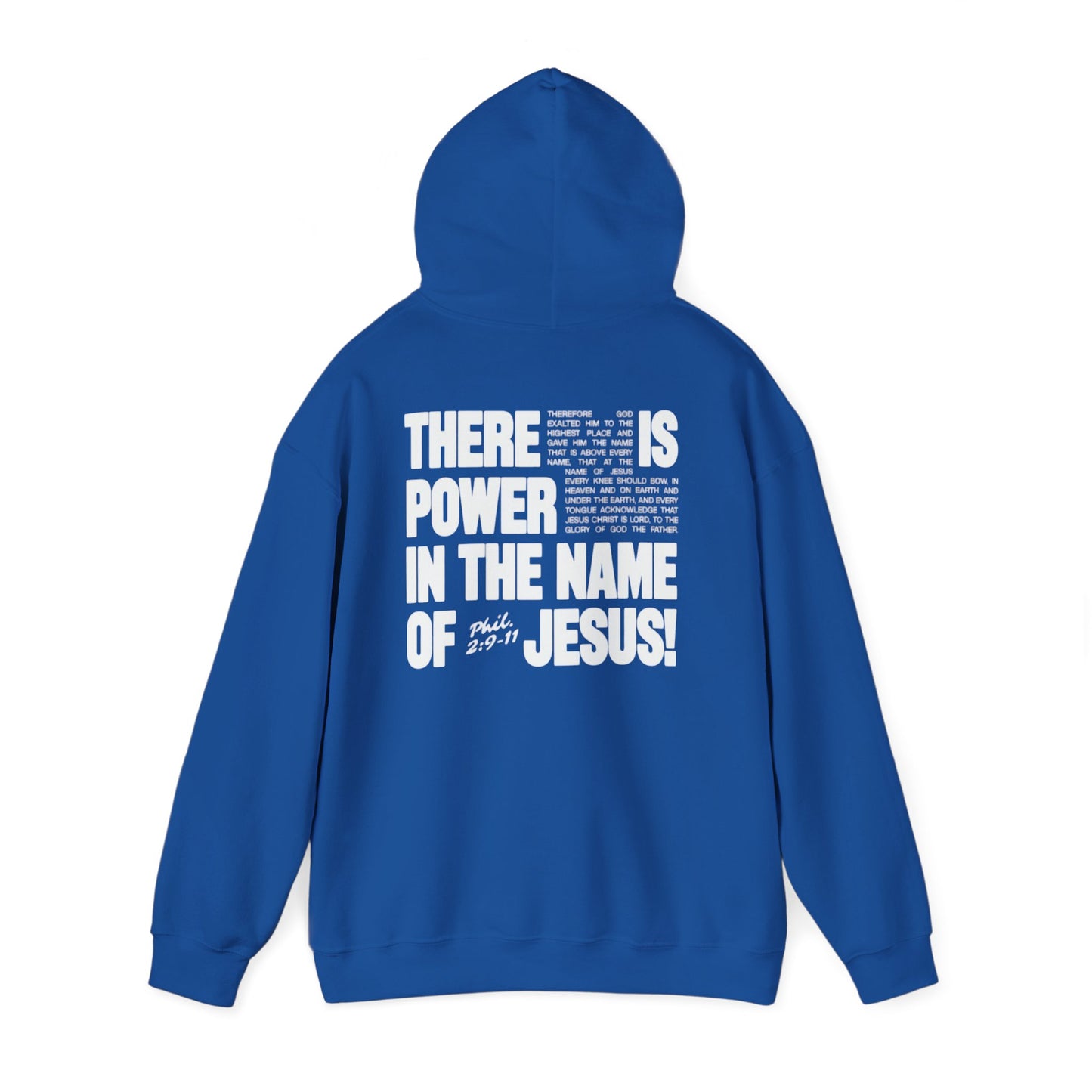 POWER IN THE NAME OF JESUS Hoodie