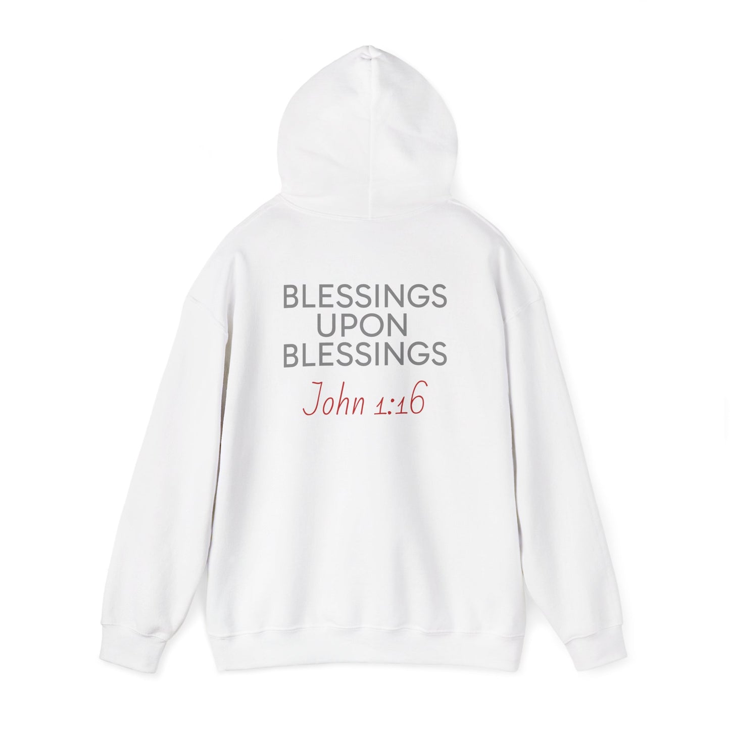 Blessings Upon Blessings Hoodie