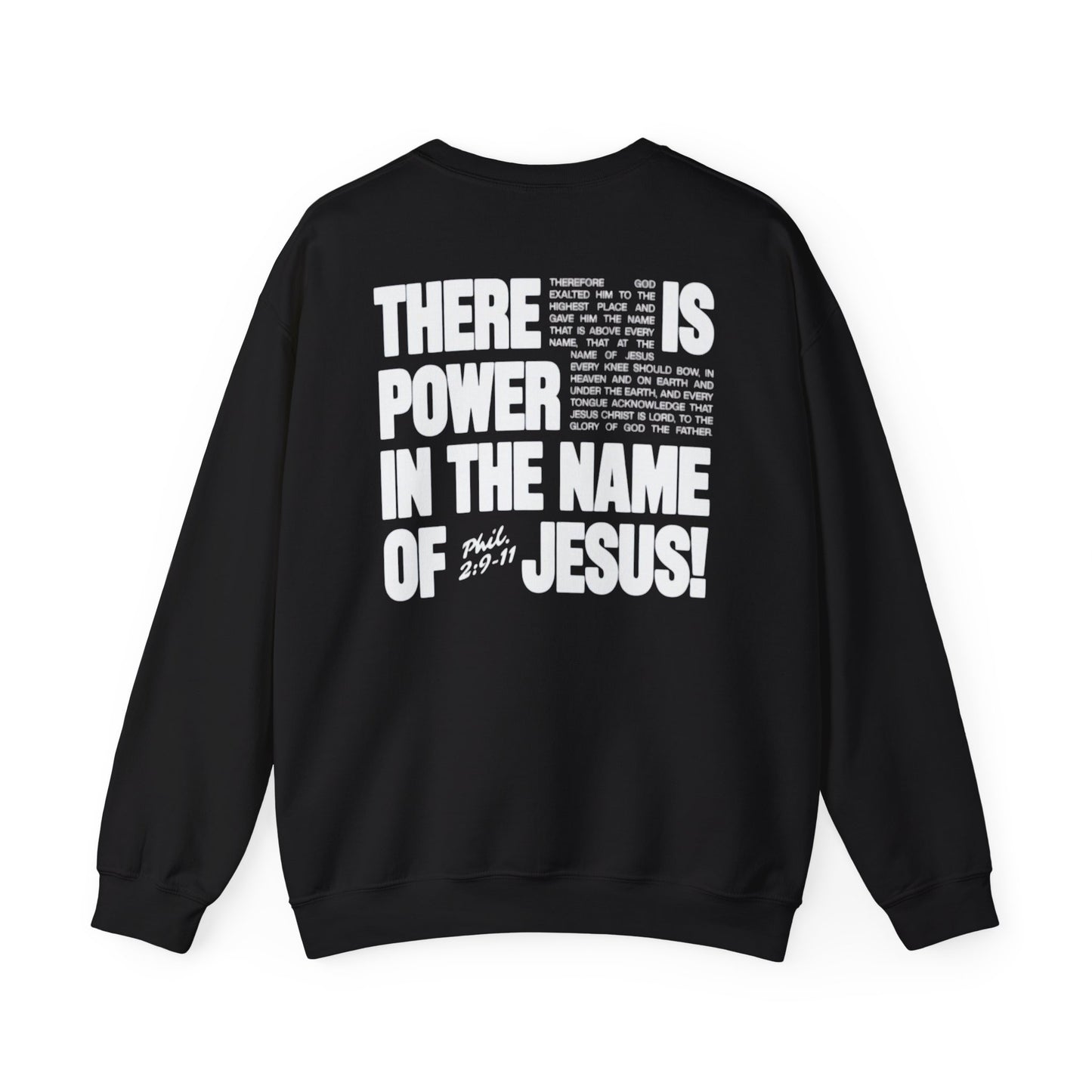 POWER IN THE NAME OF JESUS Crew-Neck