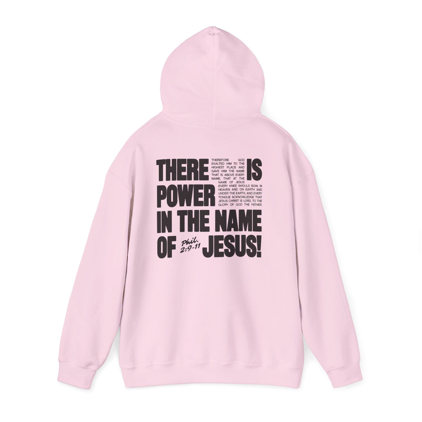 POWER IN THE NAME OF JESUS Hoodie