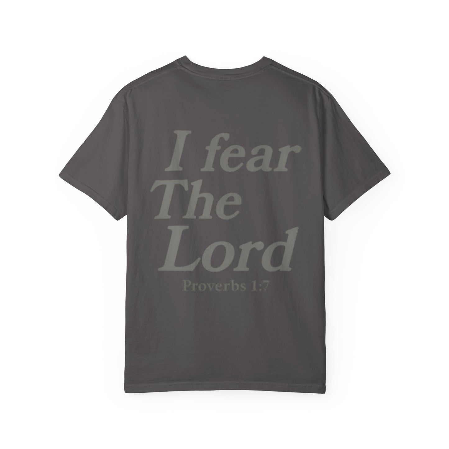I Fear The Lord Tee