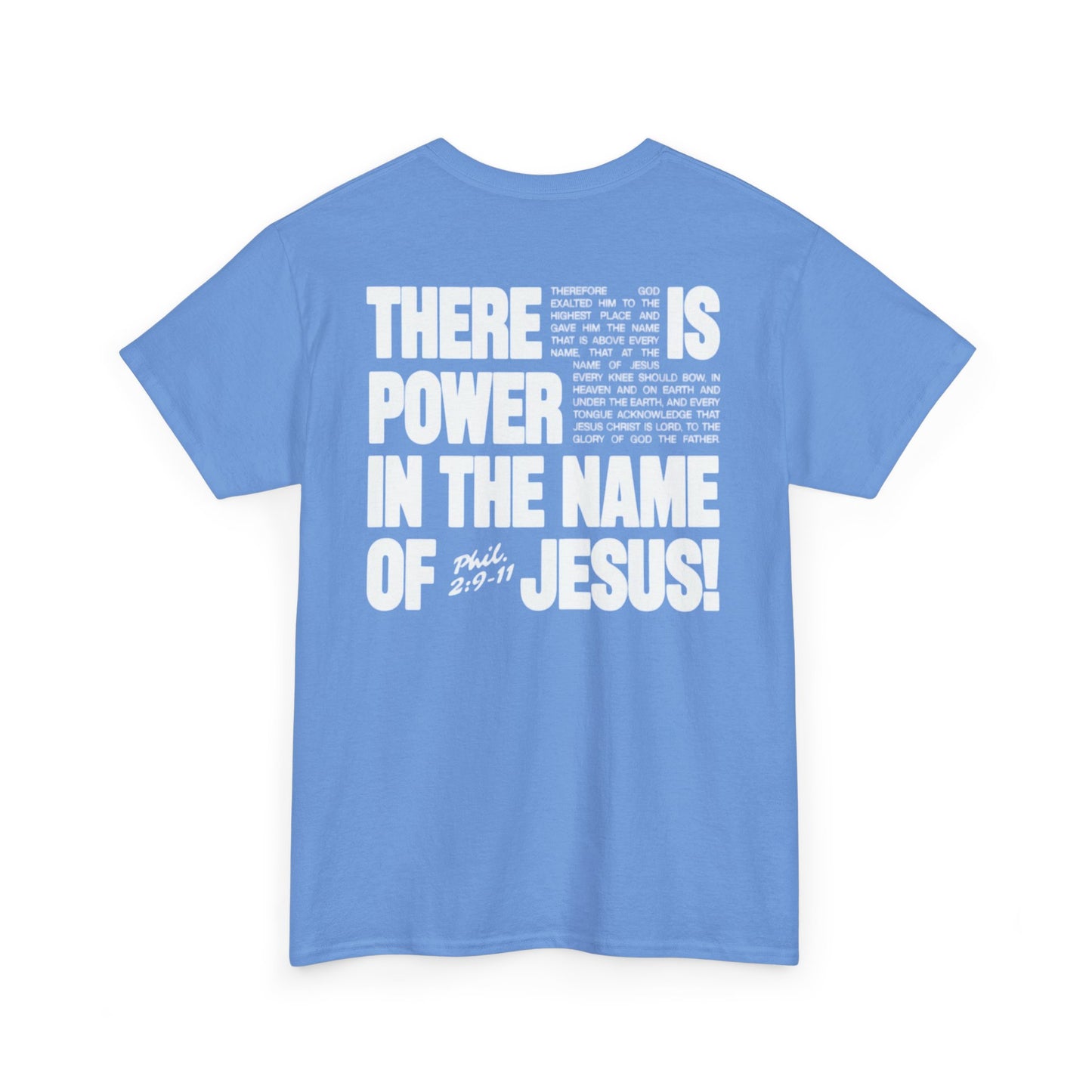 POWER IN THE NAME OF JESUS Tee