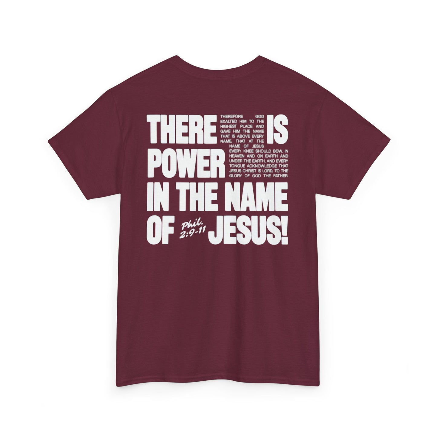 POWER IN THE NAME OF JESUS Tee