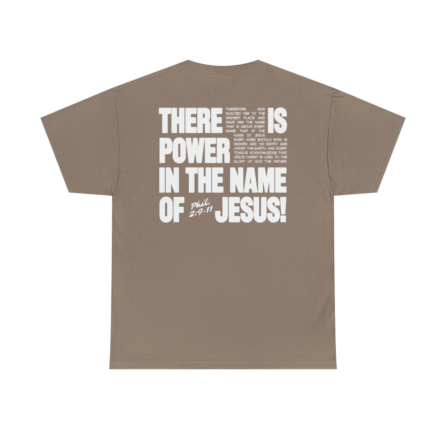 POWER IN THE NAME OF JESUS Tee