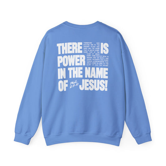 POWER IN THE NAME OF JESUS Crew-Neck