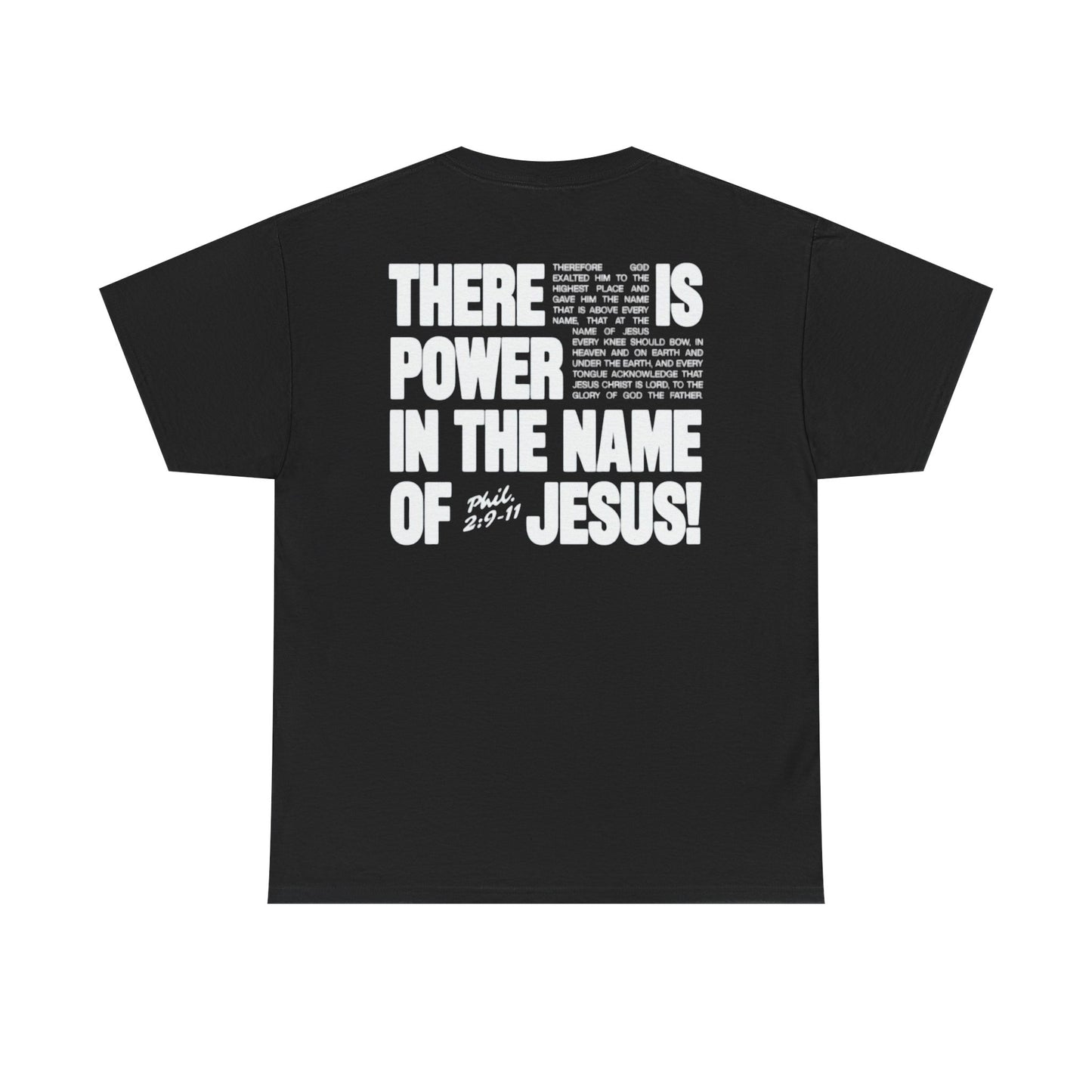 POWER IN THE NAME OF JESUS Tee