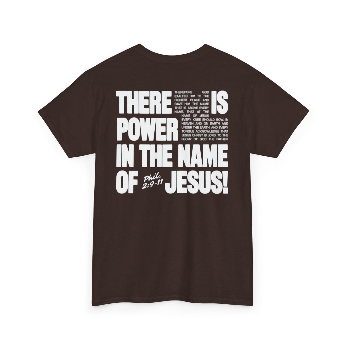 POWER IN THE NAME OF JESUS Tee