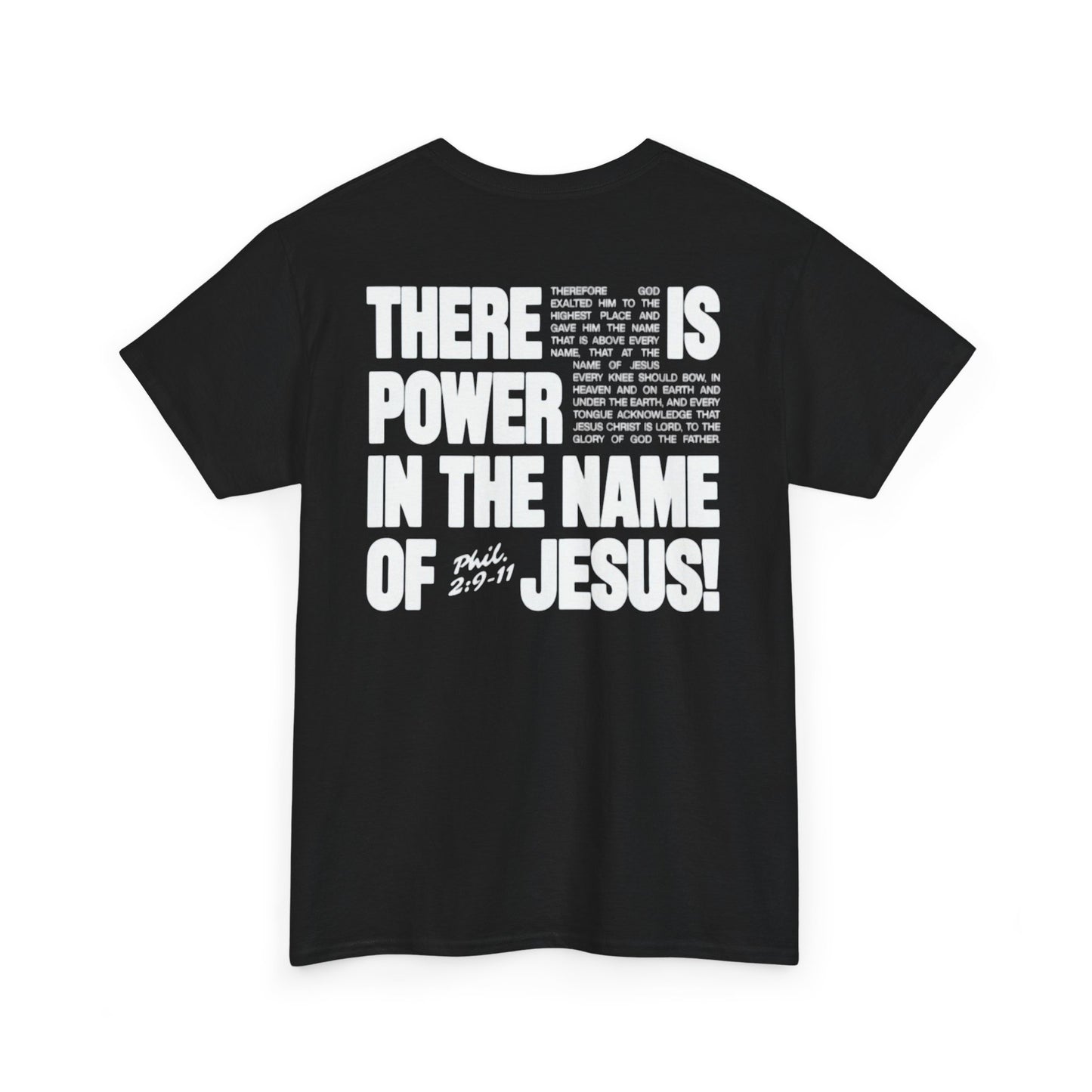 POWER IN THE NAME OF JESUS Tee