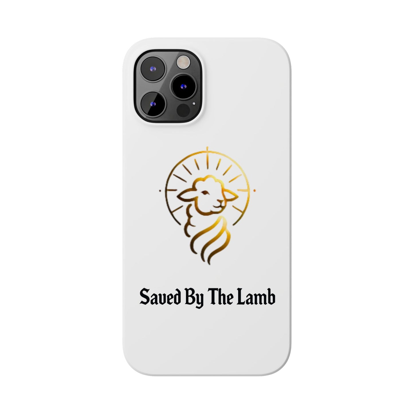 Saved By The Lamb Phone Case