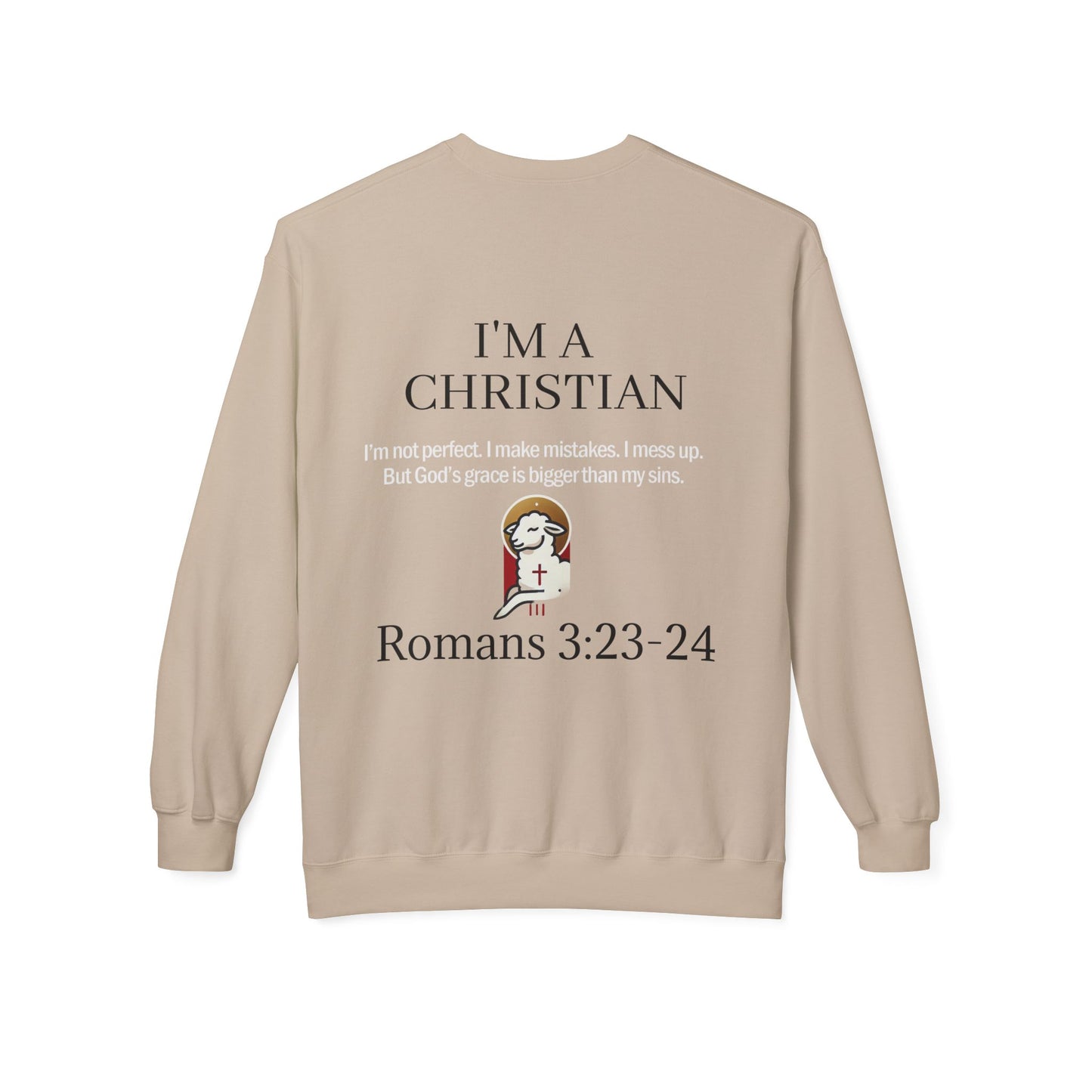 I’m a Christian, Not Christ Crewneck