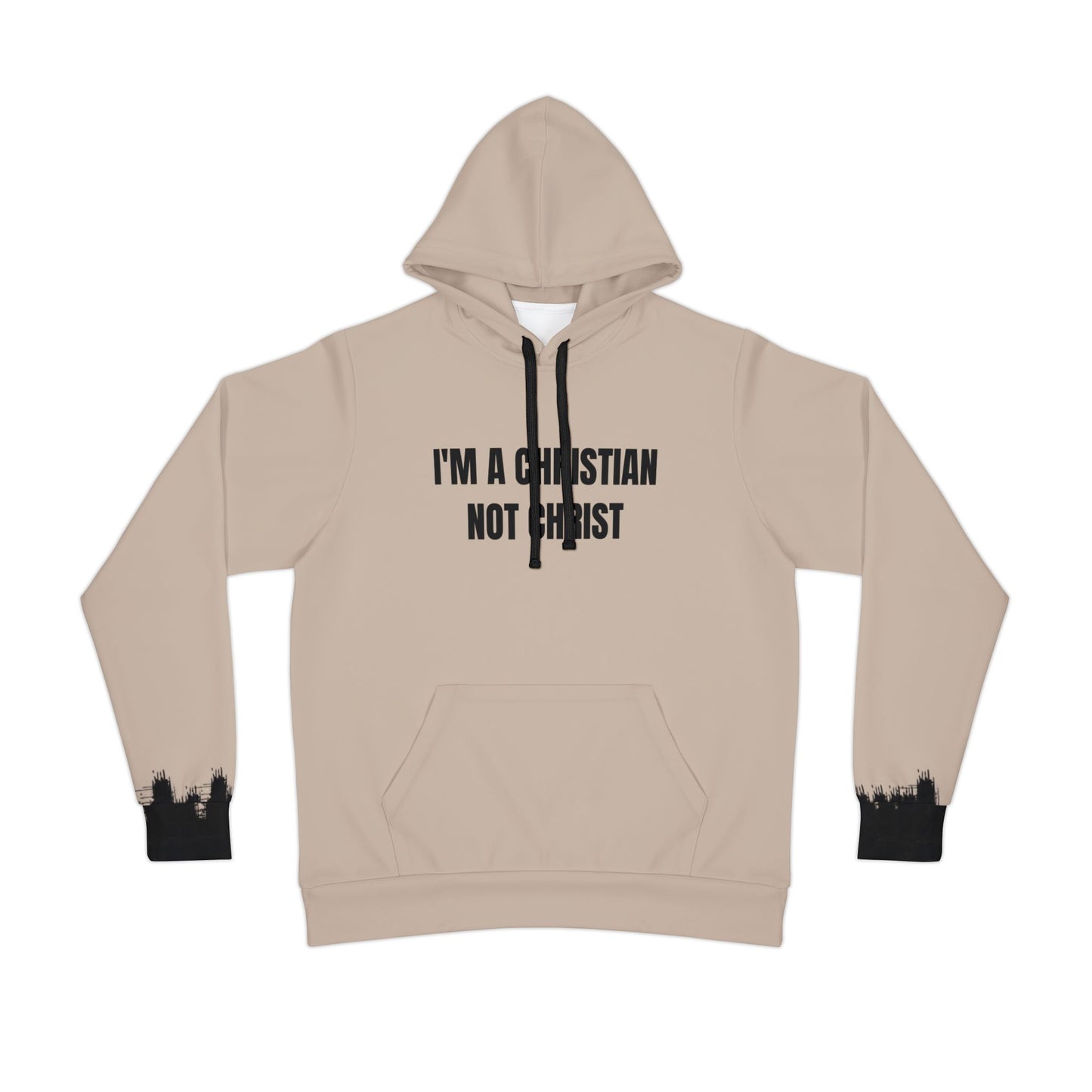 I’m a Christian, Not Christ Hoodie